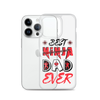 Best Ninja Dad Ever Clear Case for iPhone®