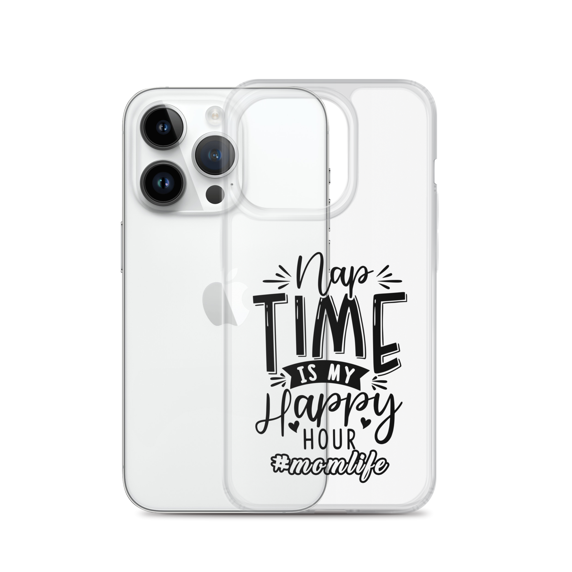 Nap Time Is My Happy Hour Clear Case for iPhone®