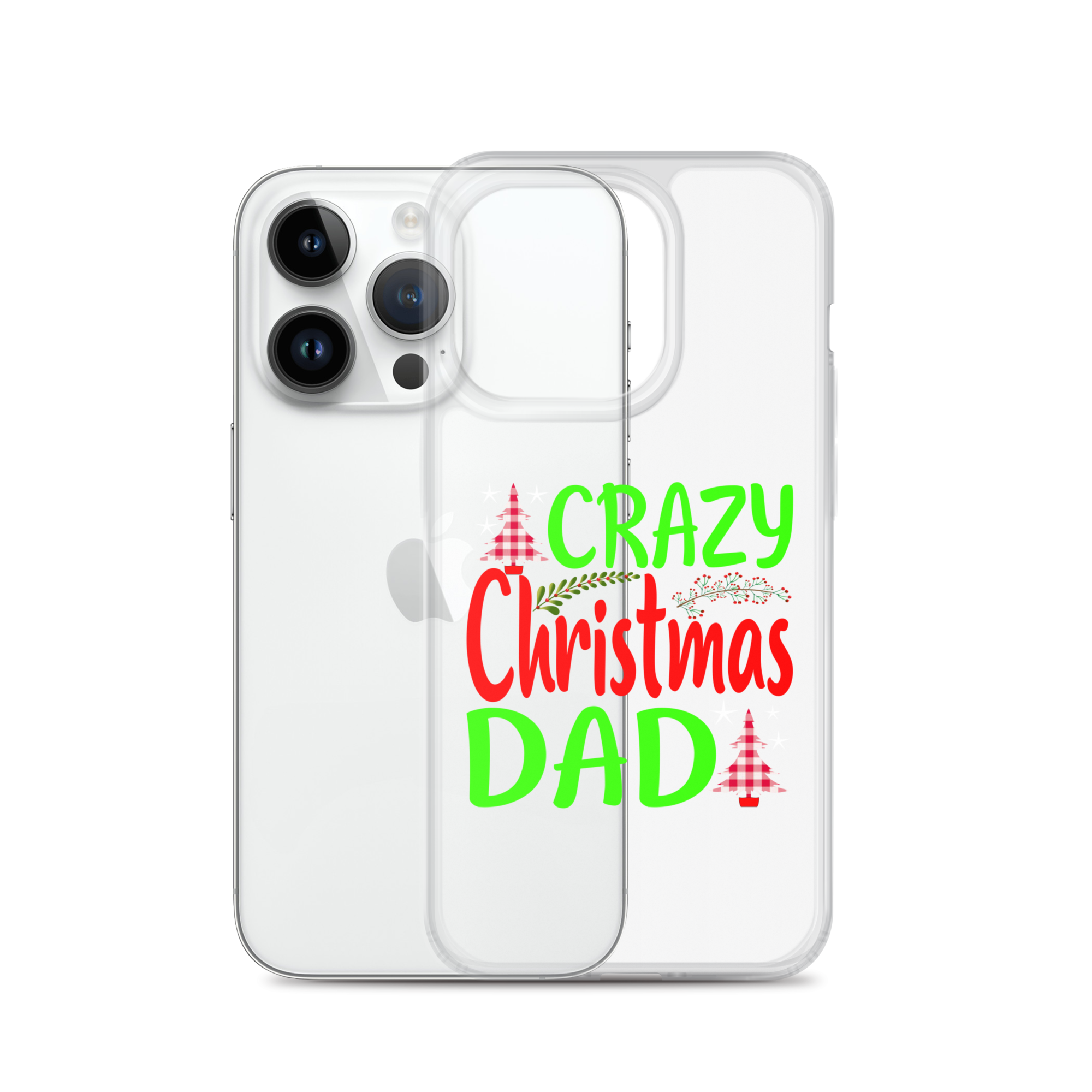 Crazy Christmas Dad Clear Case for iPhone®