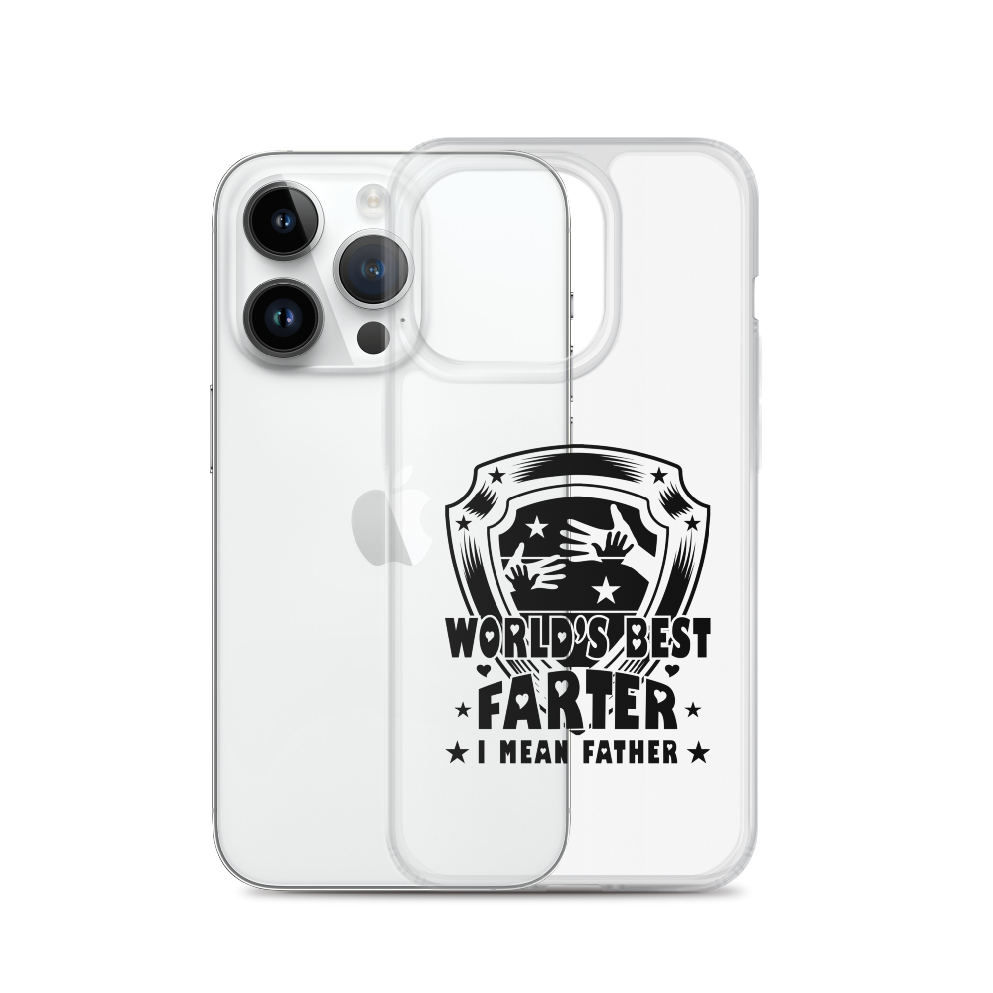 World's Best Farter I Mean Father Clear Case for iPhone®