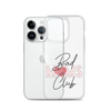 Bad Moms Club Clear Case for iPhone®