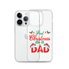 First Christmas As A Dad Clear Case for iPhone®