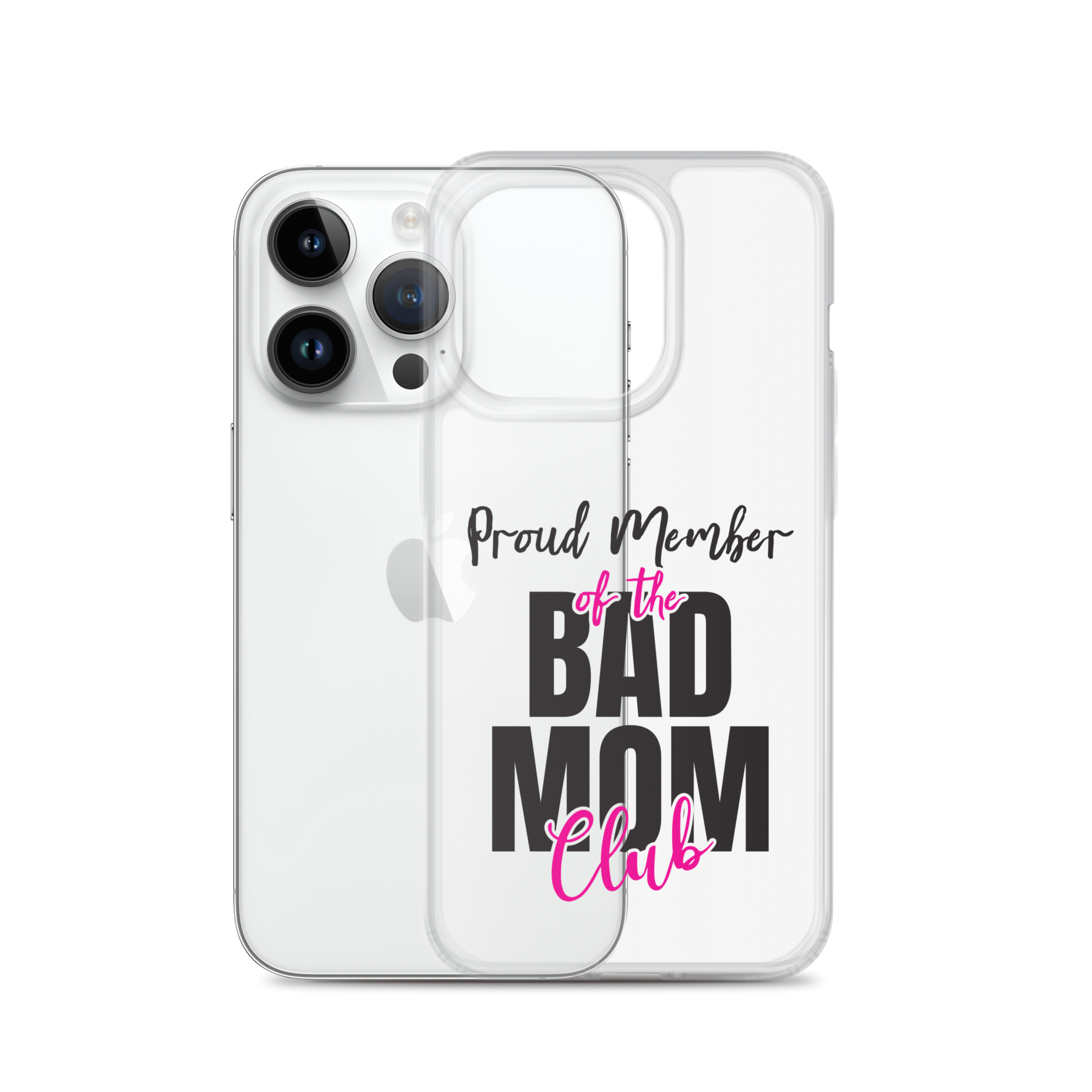 Proud Member Of The Bas Mom Club Clear Case for iPhone®