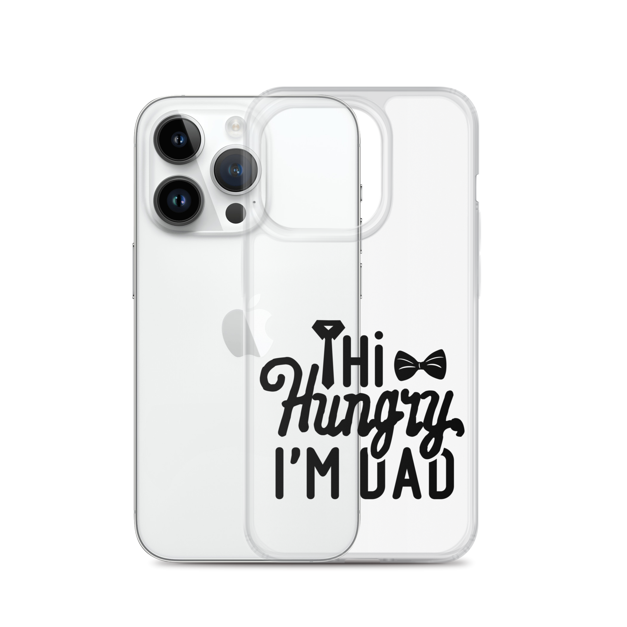 Hi Hungry I'm Dad  Clear Case for iPhone®