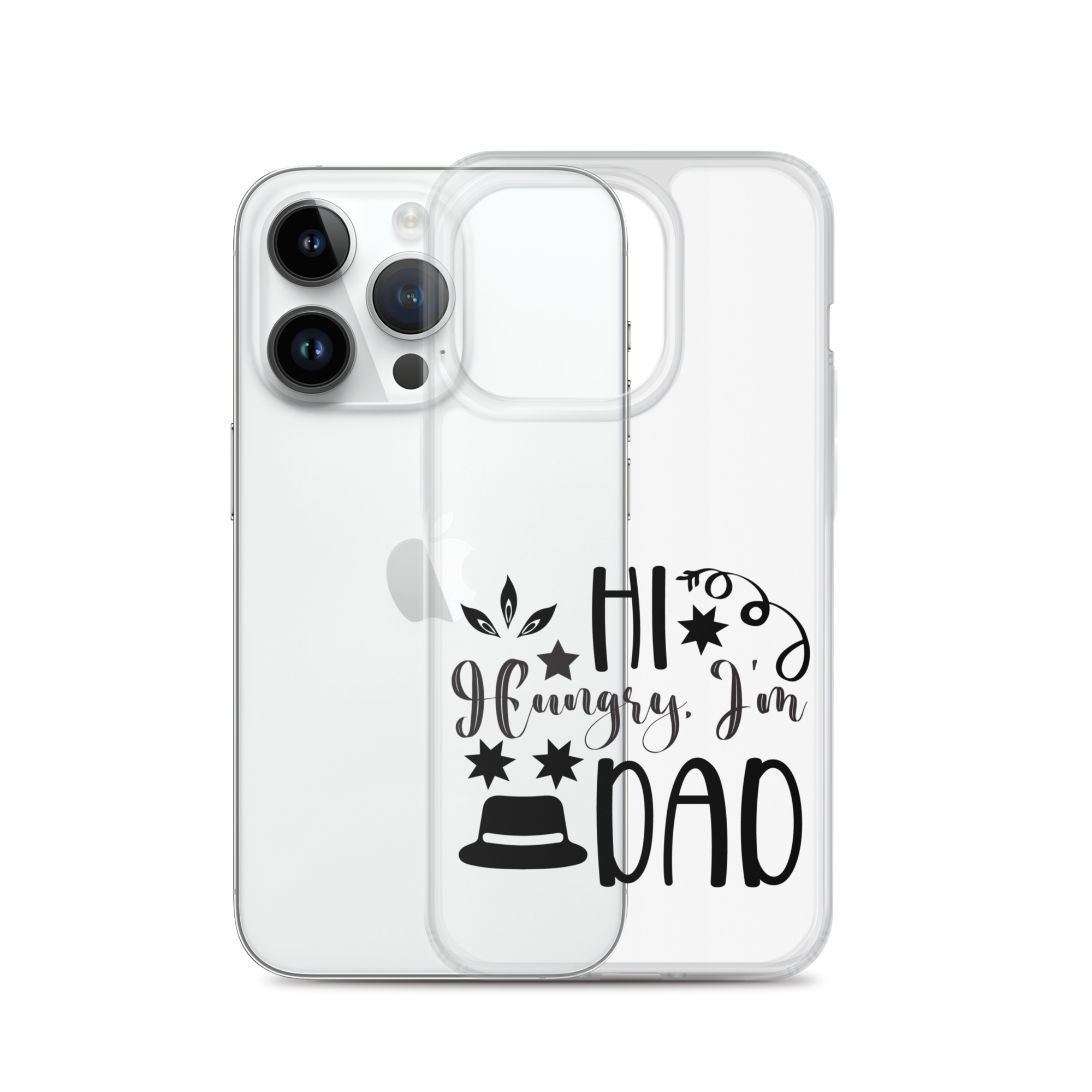 Hi, Hangry, I'm Dad. Clear Case for iPhone®