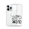 Hi, Hangry, I'm Dad. Clear Case for iPhone®