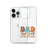 Dad Off Duty Go Ask Mom Clear Case for iPhone®