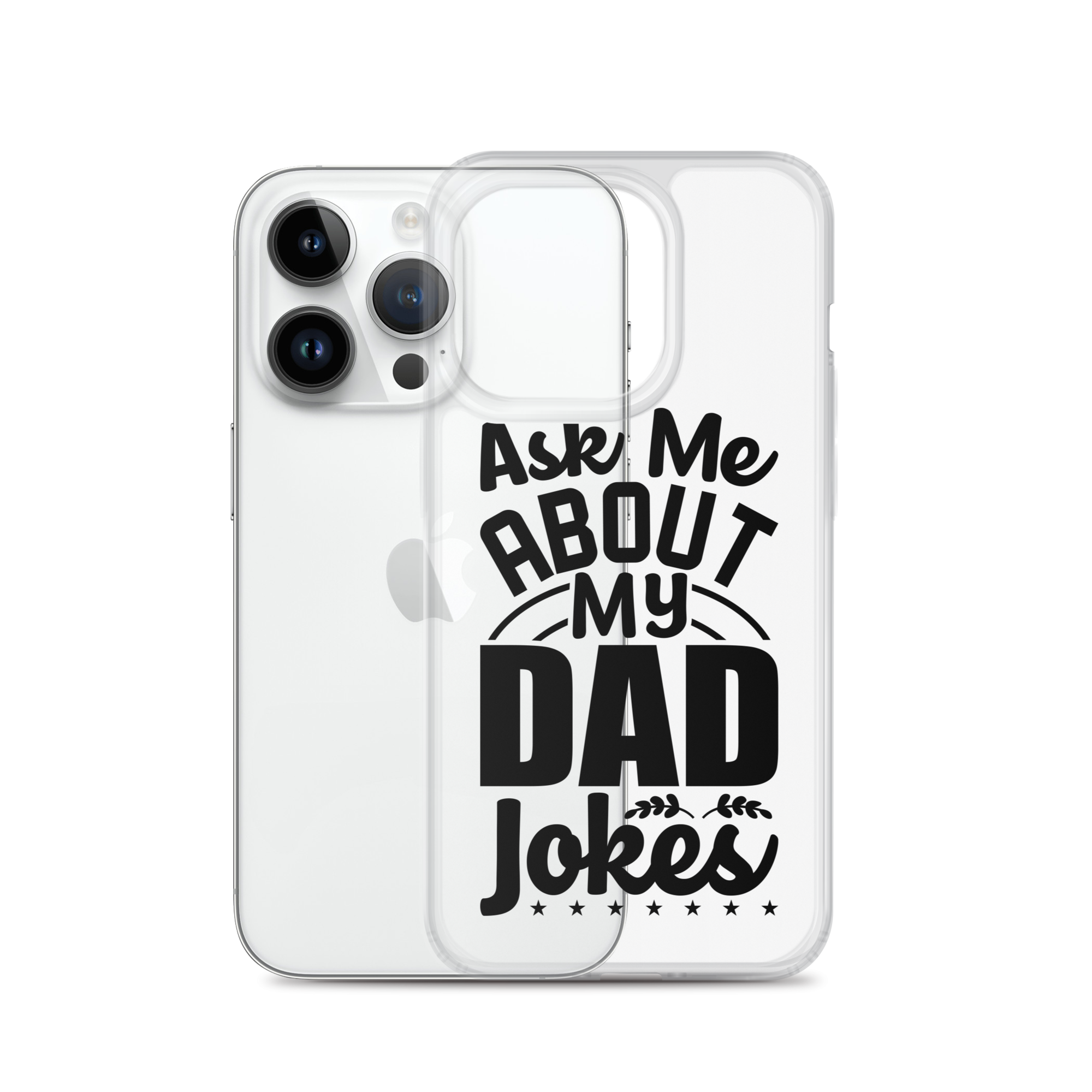 Ask Me About My Dad Jokes Clear Case for iPhone®