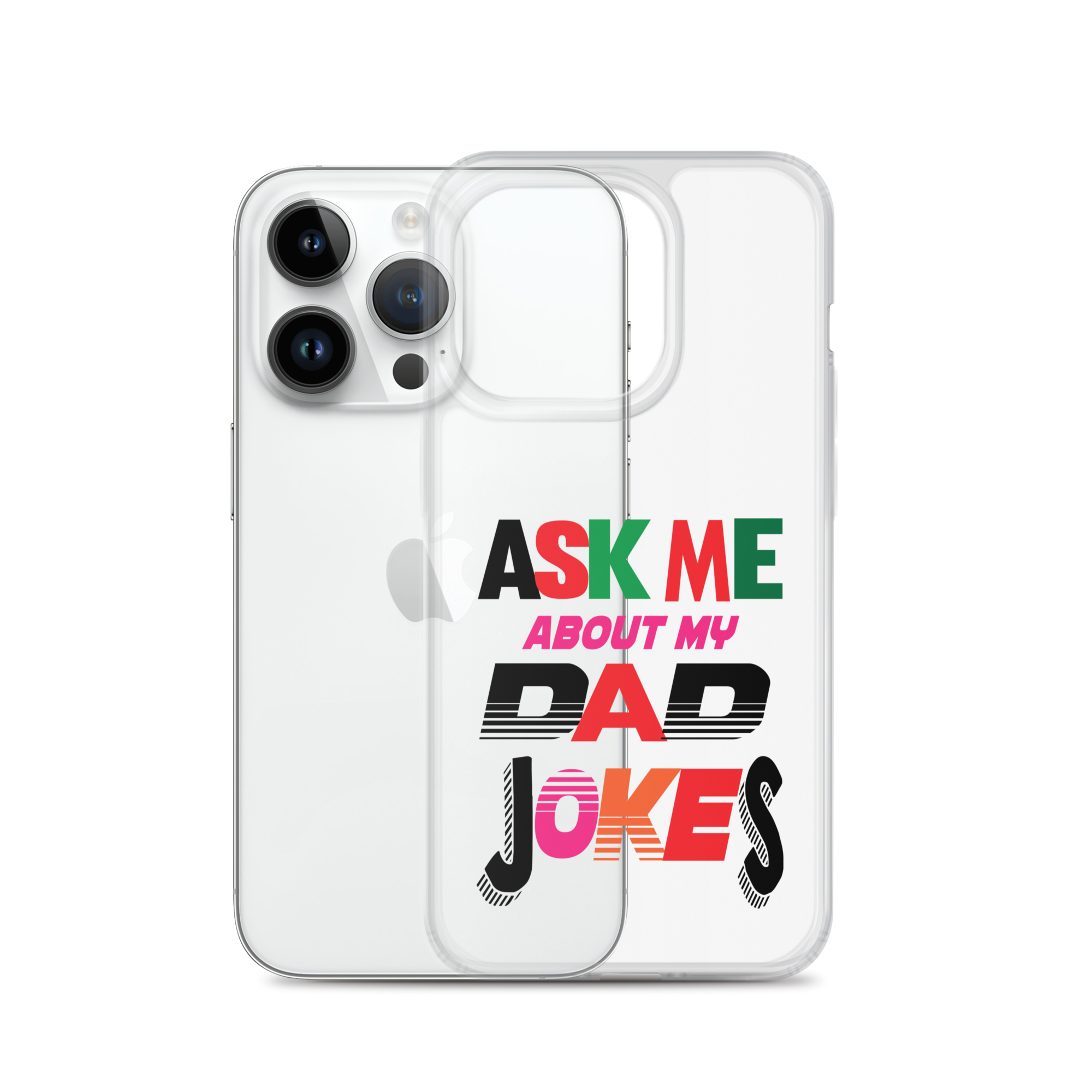 Ask Me About My Dad Jokes Clear Case for iPhone®