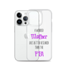 A Worried Mother Does Better Research Than The FBI Clear Case for iPhone®