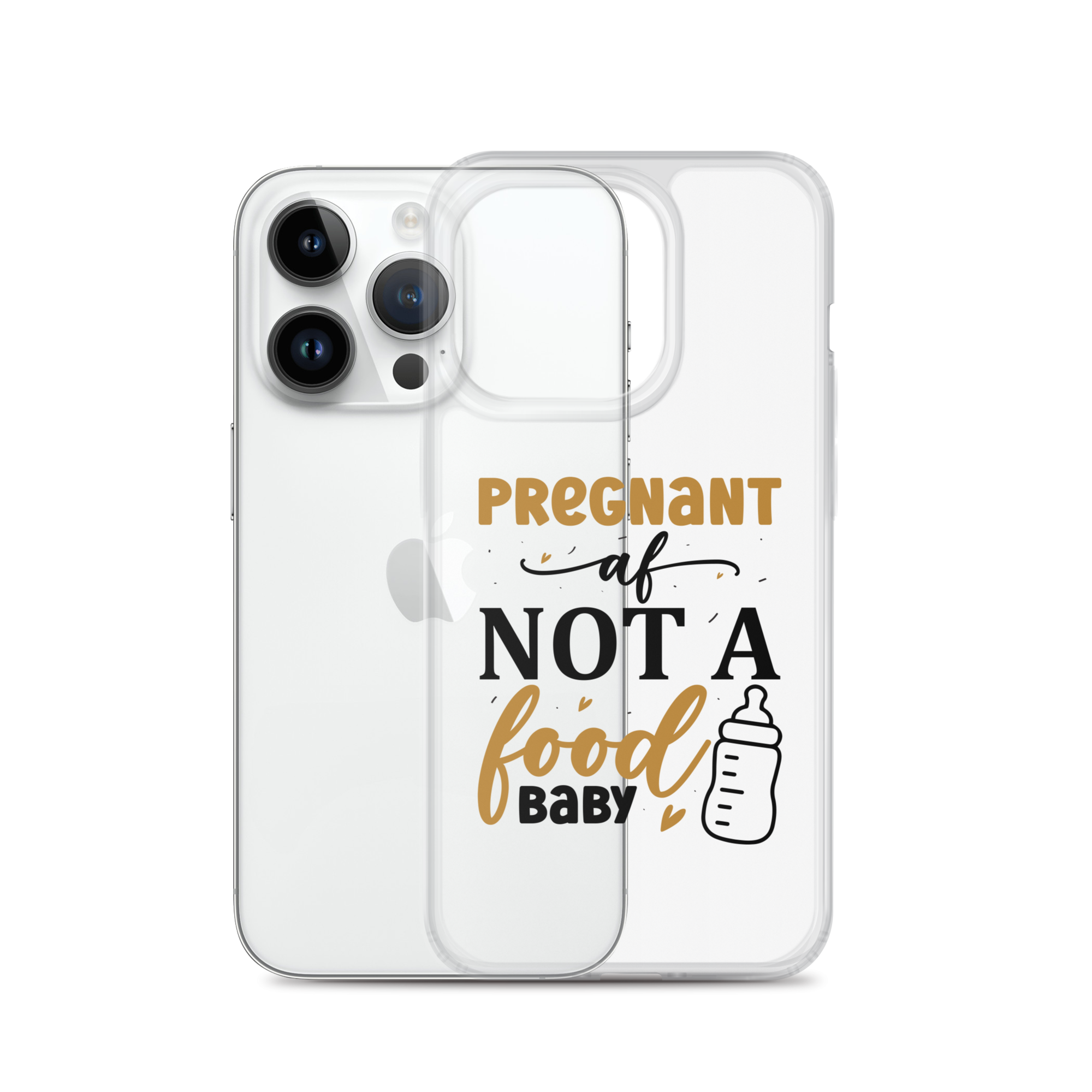 Pregnant AF Not A Food Baby Clear Case for iPhone®