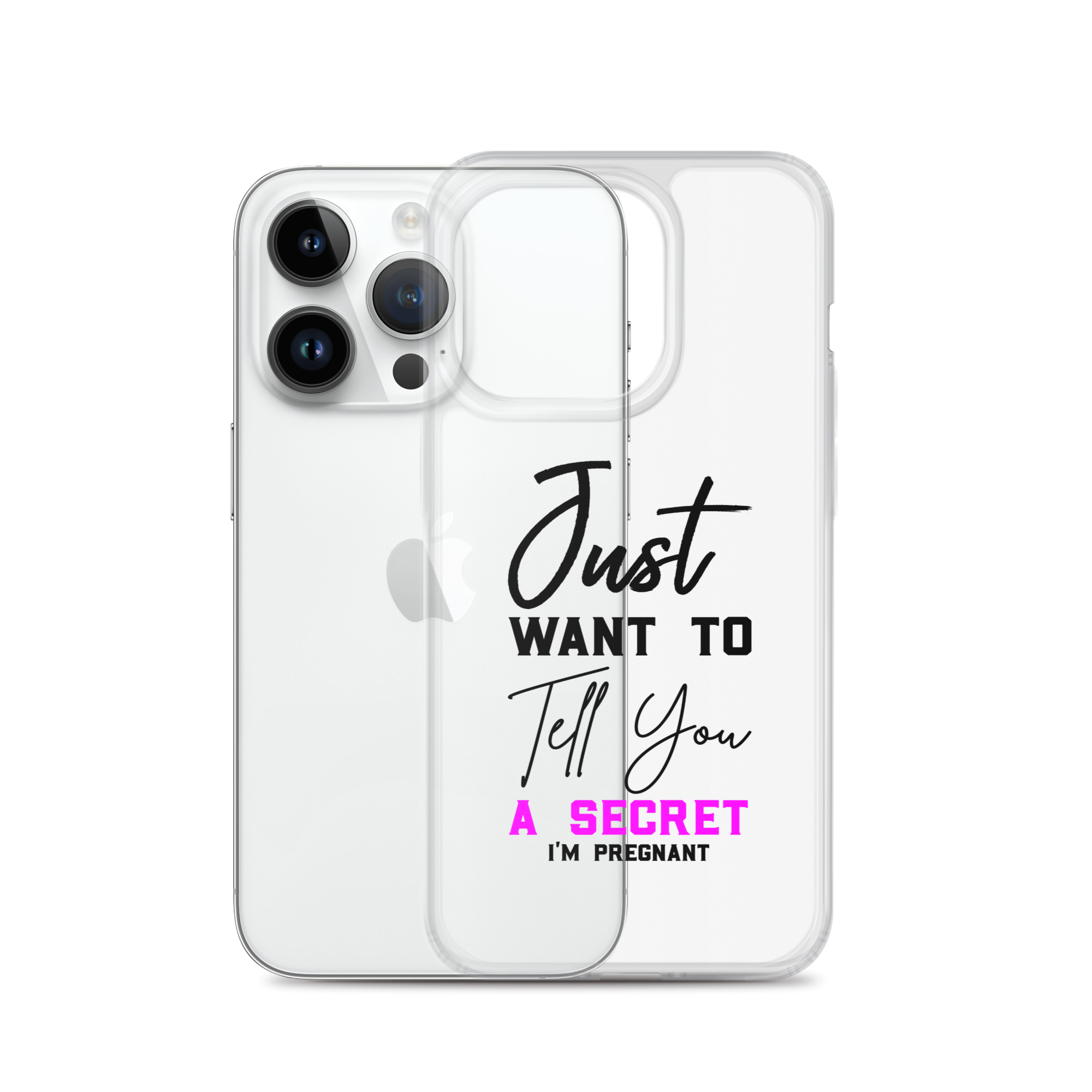 Just Want to Tell You A Secret I'm Pregnant Clear Case for iPhone®