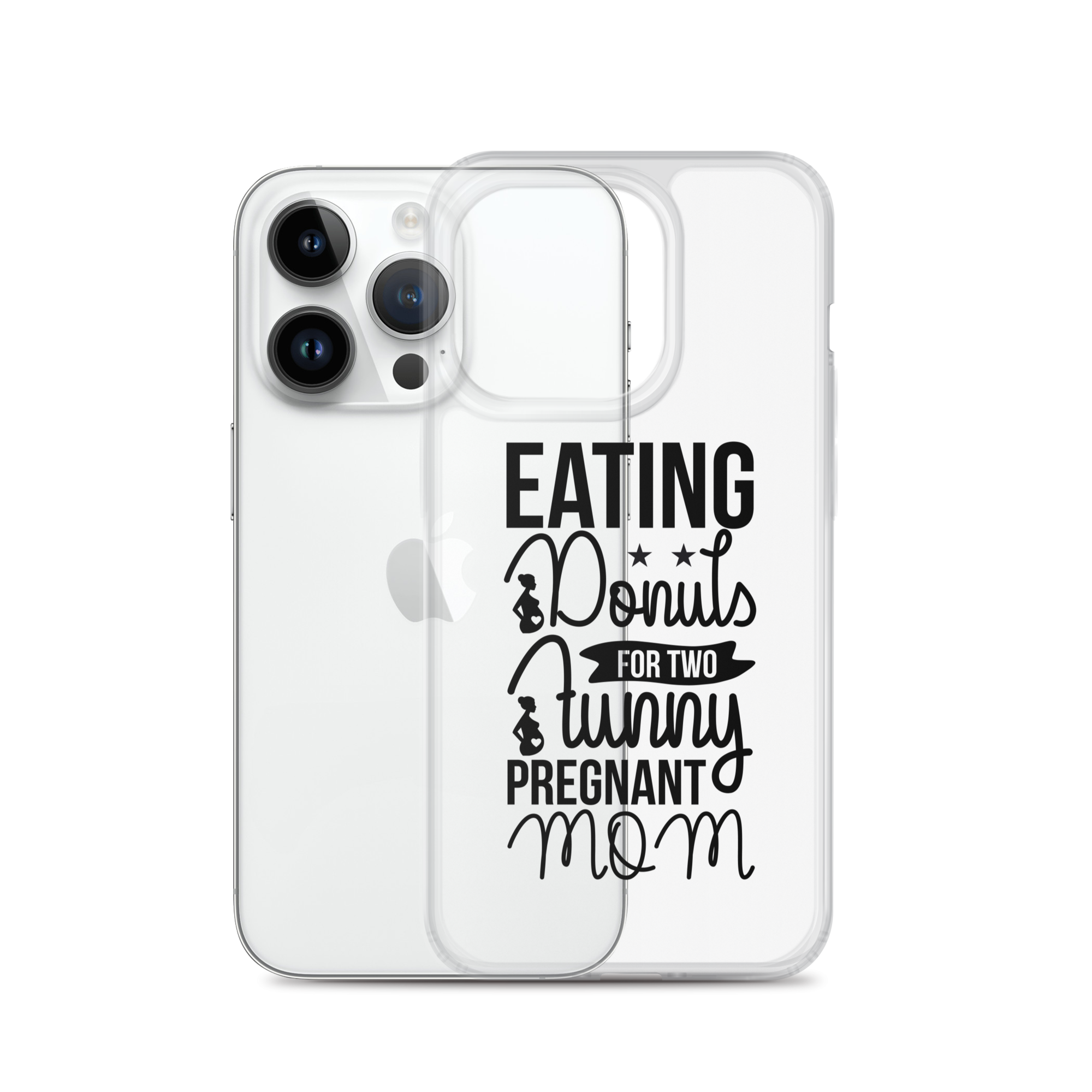 Eating Donuts For Two Funny Pregnant Mom Clear Case for iPhone®