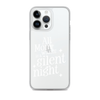 All Mama Wants Is A Silent Night Clear Case for iPhone®