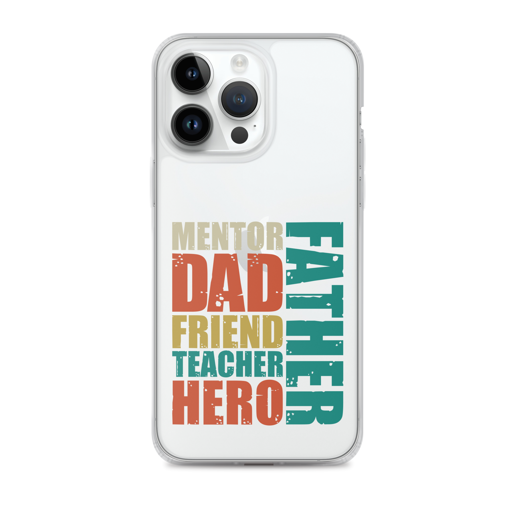 Mentor Dad Friend Teacher Father Clear Case for iPhone®