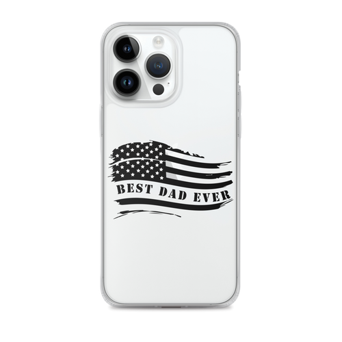 Best Dad Ever American Flag Clear Case for iPhone®