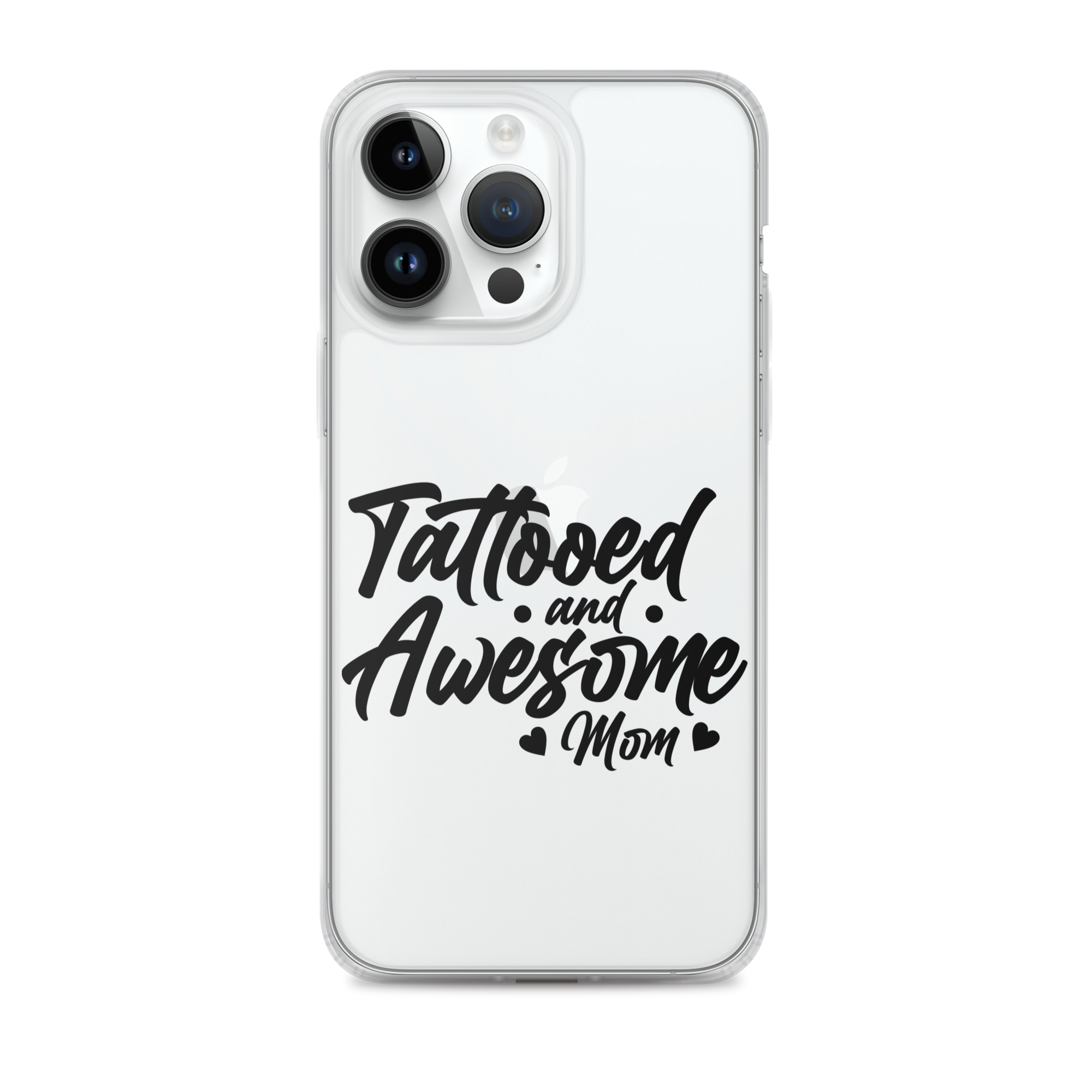 Tattooed And Awesome Mom Clear Case for iPhone®