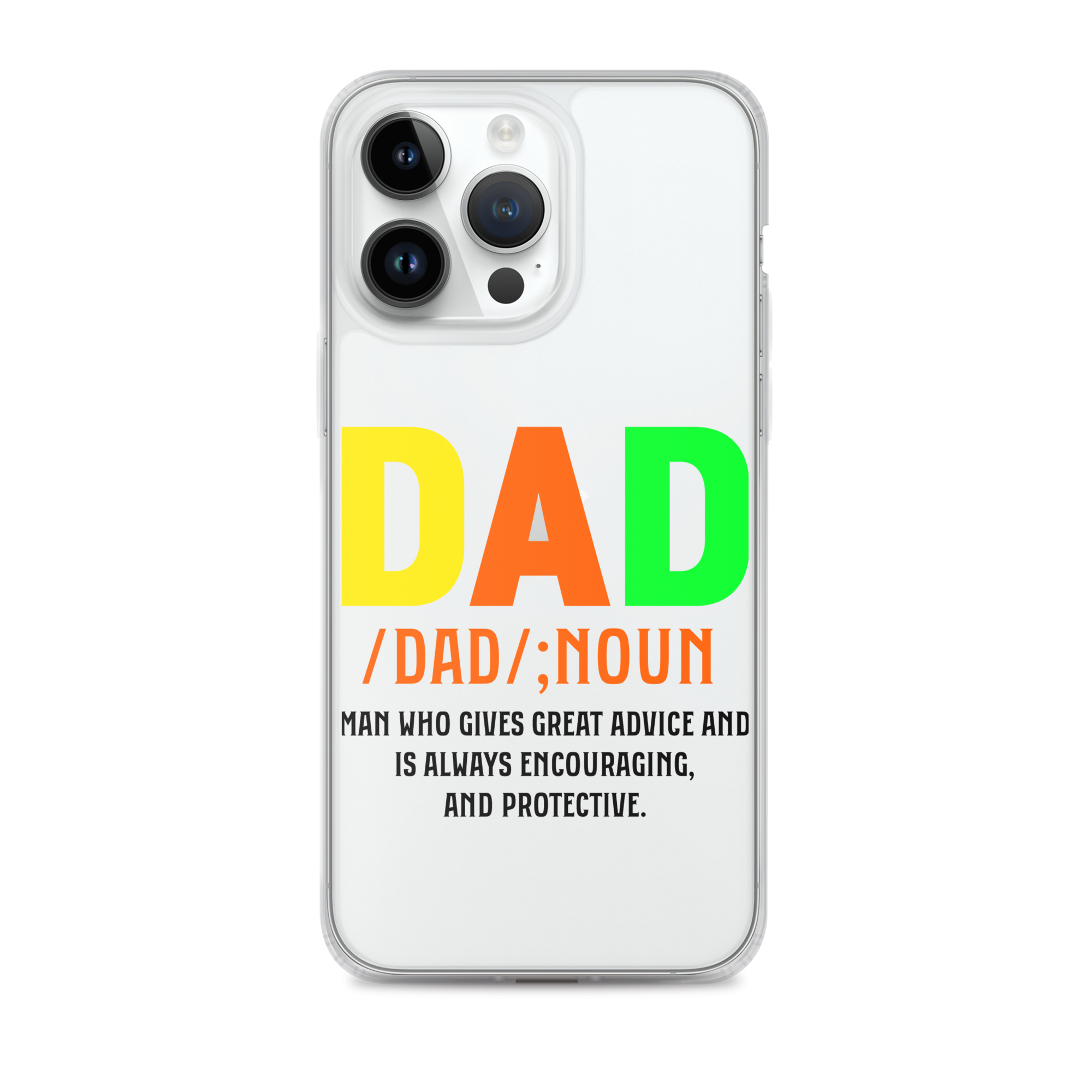 Dad Man Who Gives Great Advice And Is Always encouraging And Protective Clear Case for iPhone®