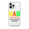 Dad Man Who Gives Great Advice And Is Always encouraging And Protective Clear Case for iPhone®