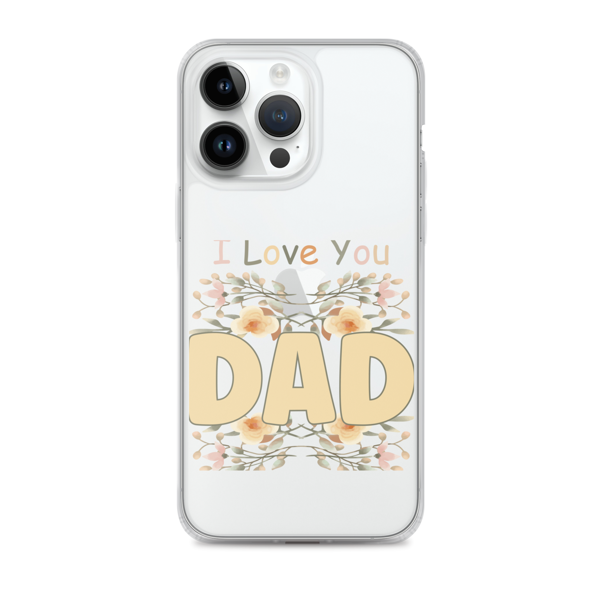 I Love You Dad Clear Case for iPhone®