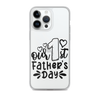 Our First Father's Day Clear Case for iPhone®