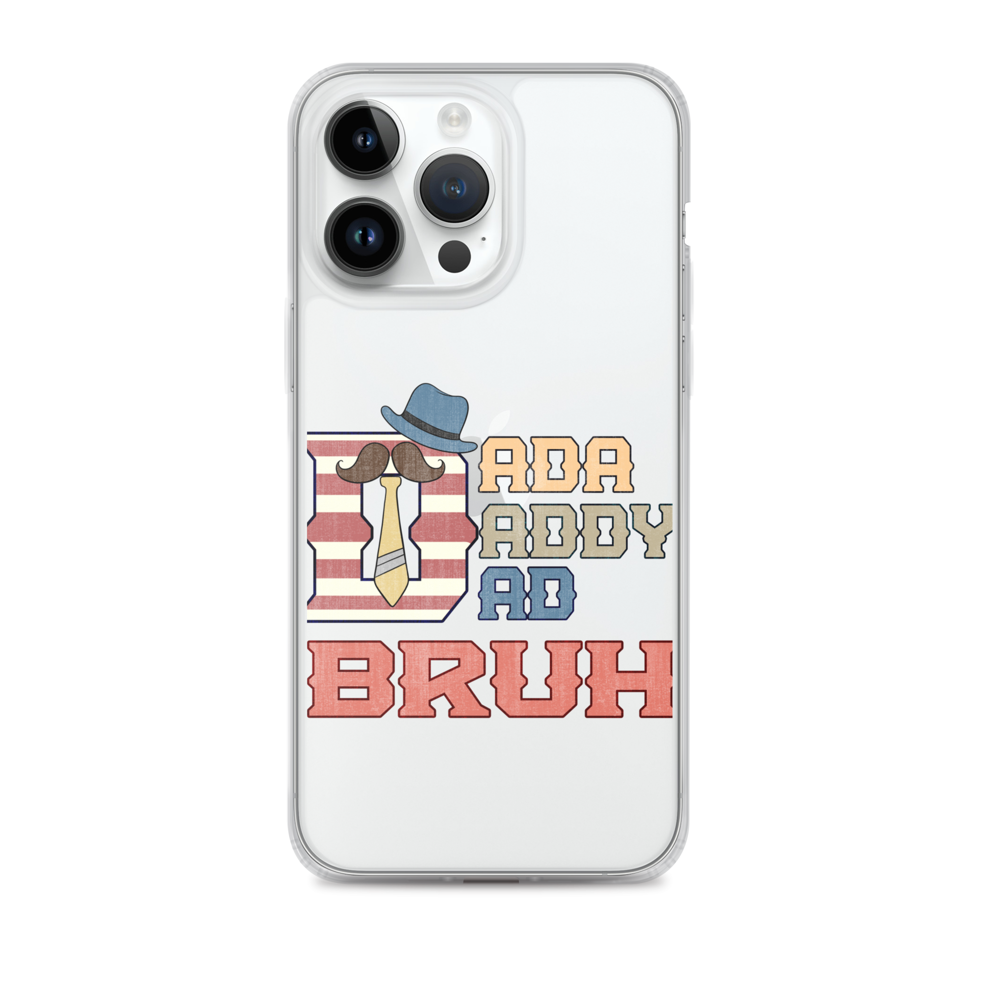 Dada Daddy Dad Bruh Clear Case for iPhone®