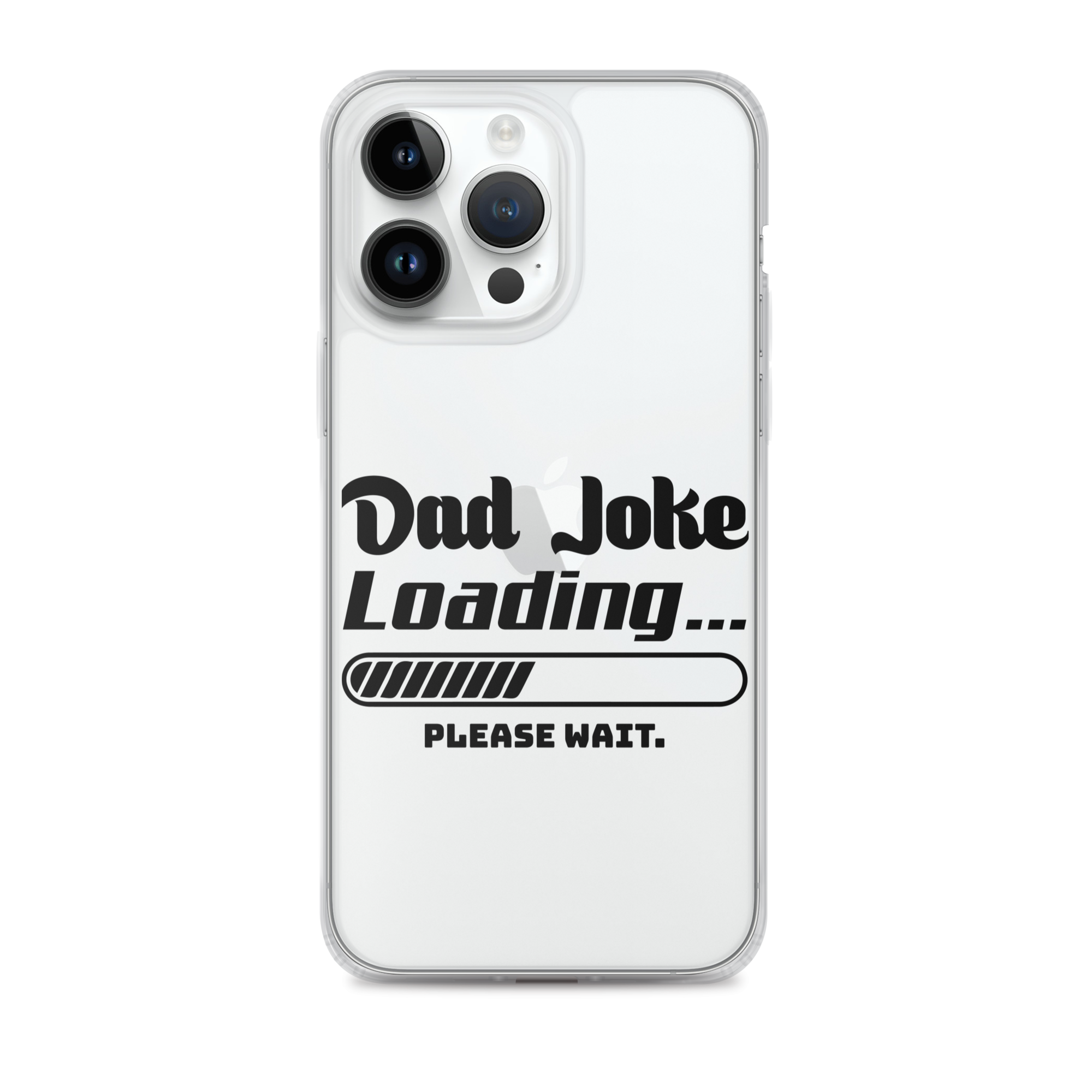 Dad Joke Loading... Please Wait Clear Case for iPhone®