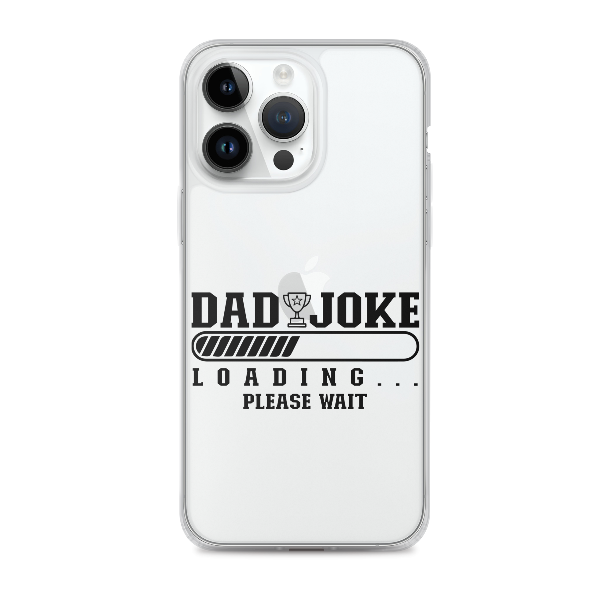 Dad Joke Loading... Please Wait Clear Case for iPhone®