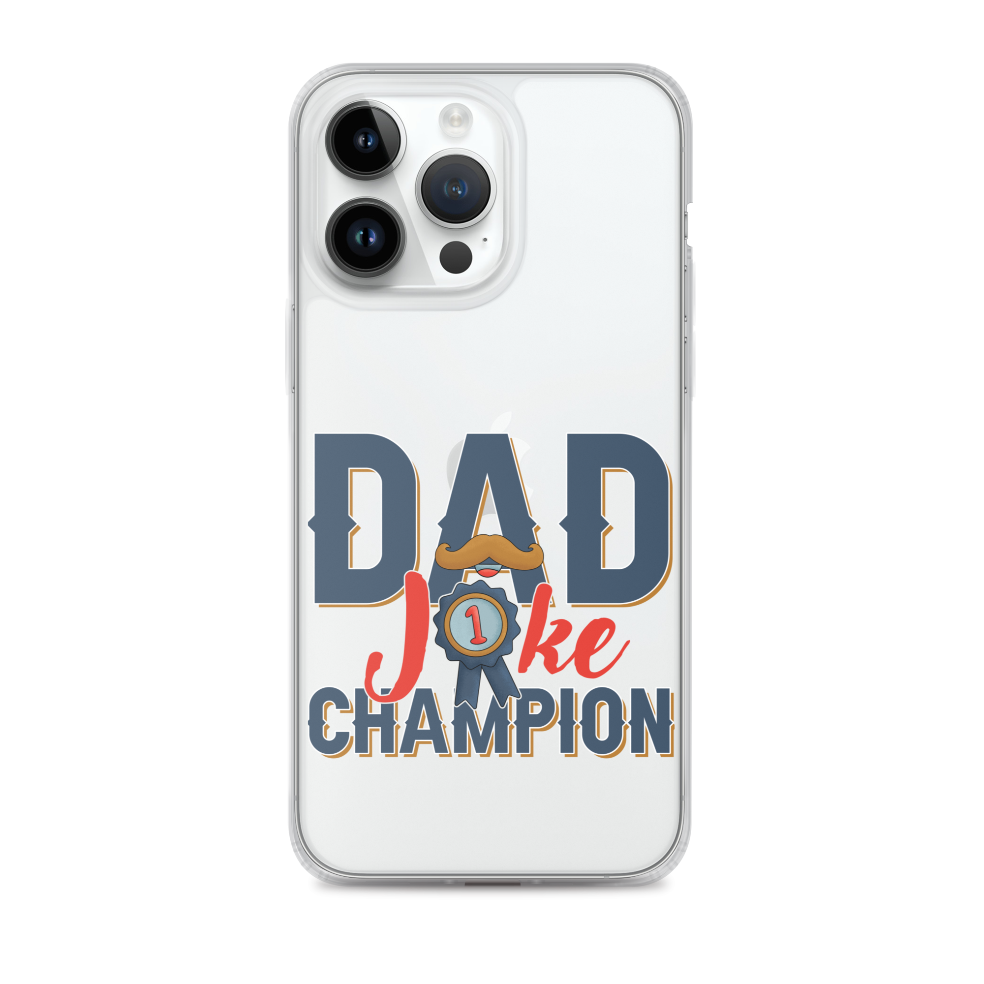 Dad Joke Champion Clear Case for iPhone®