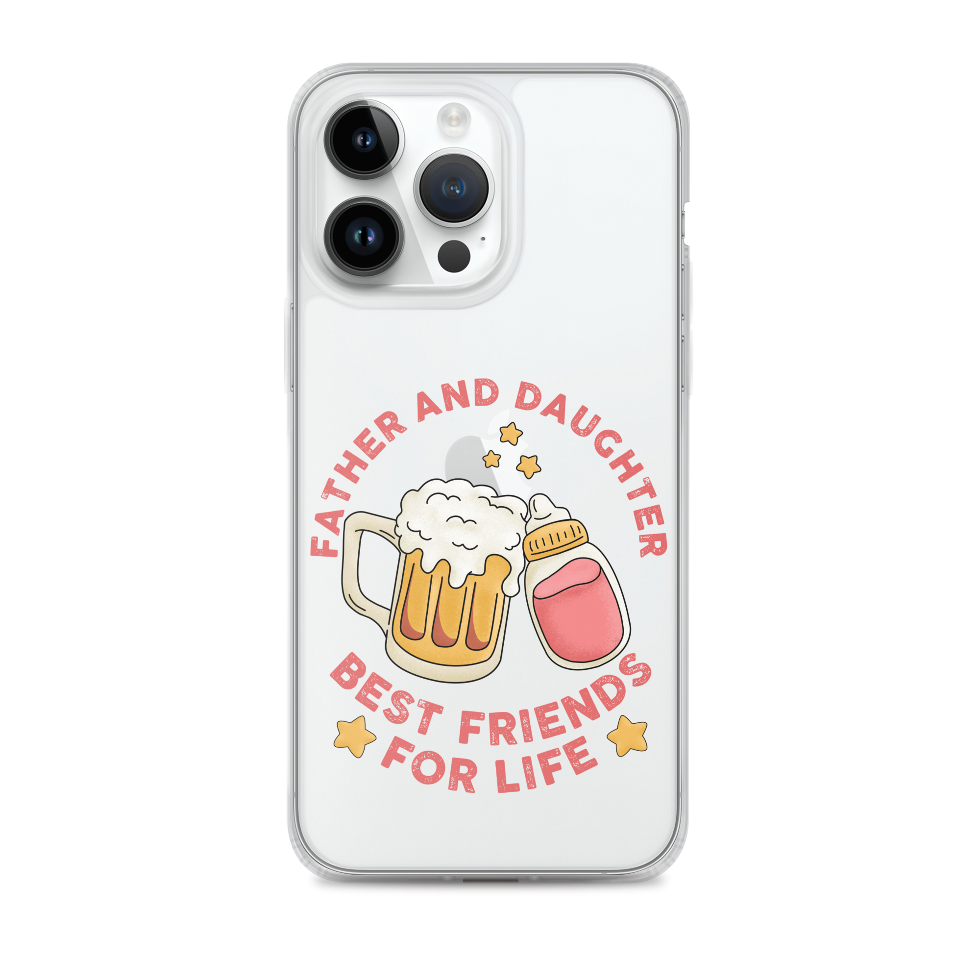 Father And Daughter Best Friends For Life Clear Case for iPhone®