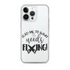 Lead Me To What Needs Fixing! Clear Case for iPhone®