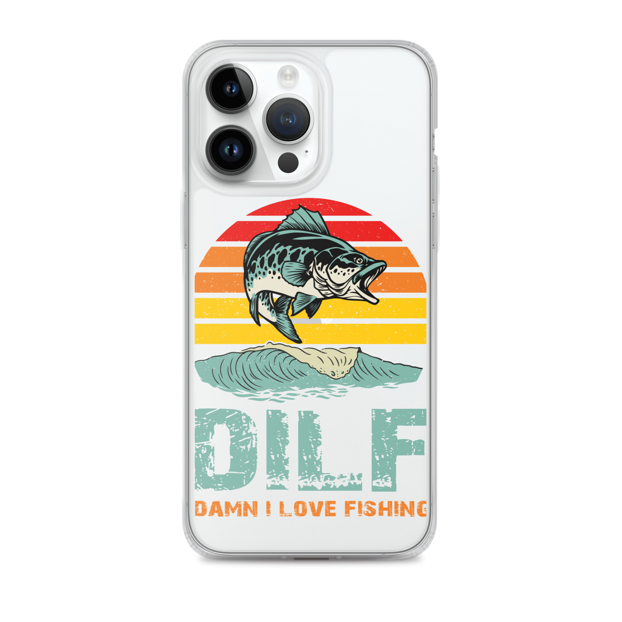 Dilf Damn I Love Fishing Clear Case for iPhone®