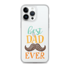 Best Dad Ever Clear Case for iPhone®