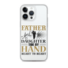 Father And Daughter Tide By Hand Heart To Heart Clear Case for iPhone®