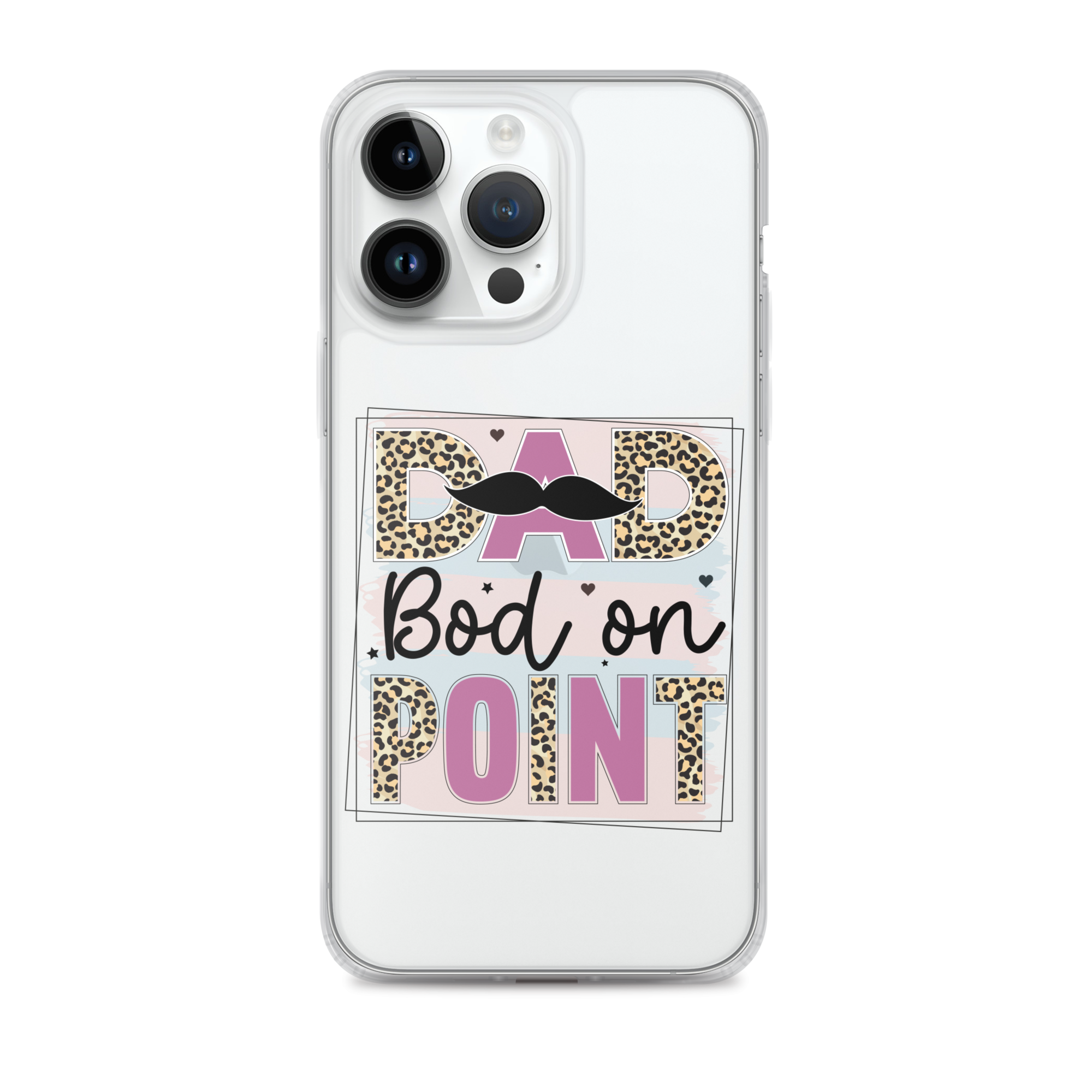 Dad Bod On Point Clear Case for iPhone®