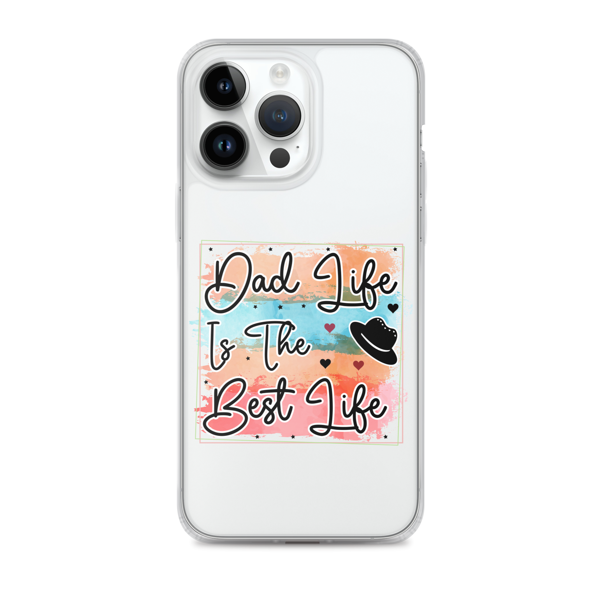 Dad Life Is The Best Life Clear Case for iPhone®