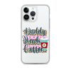 Daddy Needs Coffee Clear Case for iPhone®