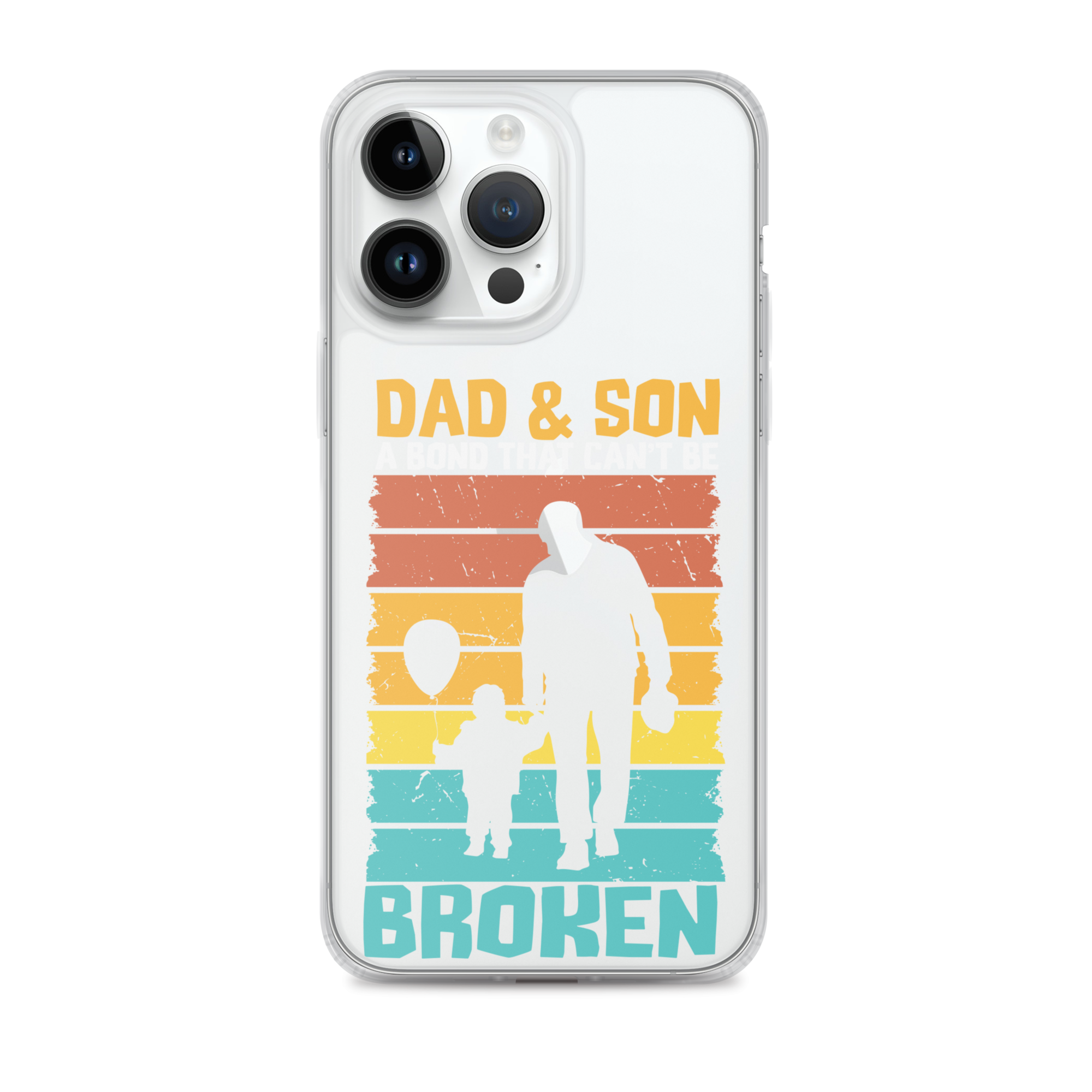 Dad And Son A Bond that can't Be Broken Clear Case for iPhone®