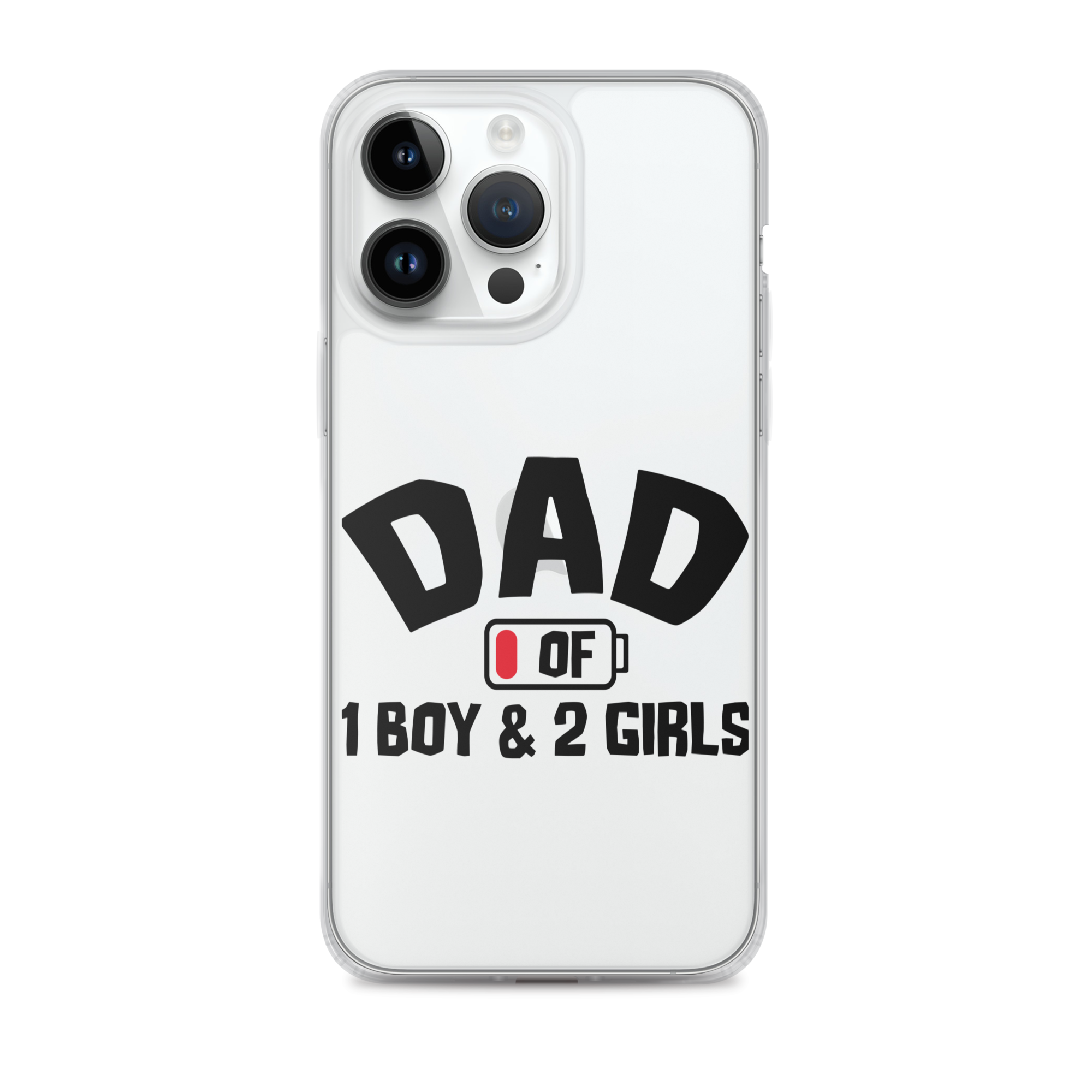 Dad Of 1 Boy And 2 Girls Clear Case for iPhone®