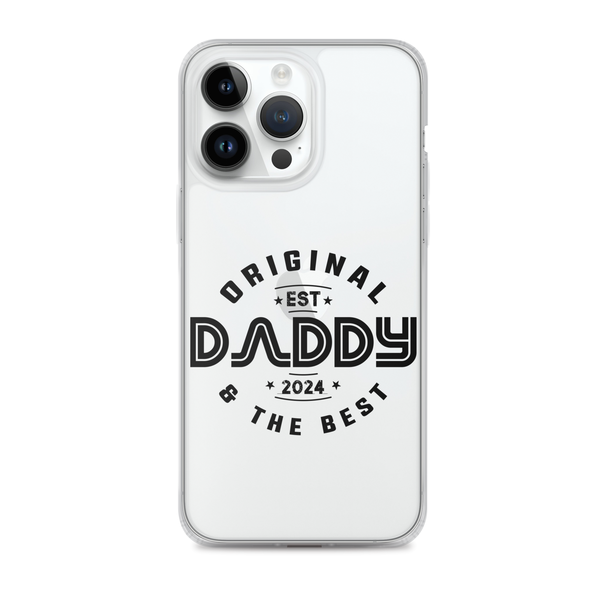 Original And The Best Daddy Establish 2024 Clear Case for iPhone®