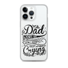 Dad Jokes Are How I Keep From Crying Clear Case for iPhone®