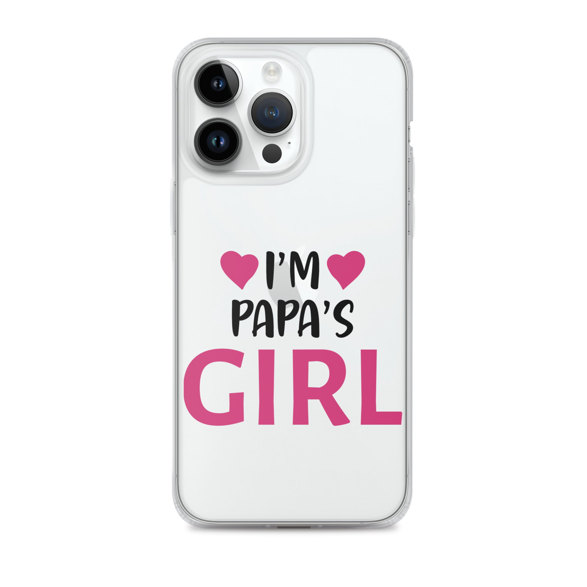 I'm Papa's Girl Clear Case for iPhone®