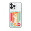 This Is What An Awesome Dad Looks Like Clear Case for iPhone®