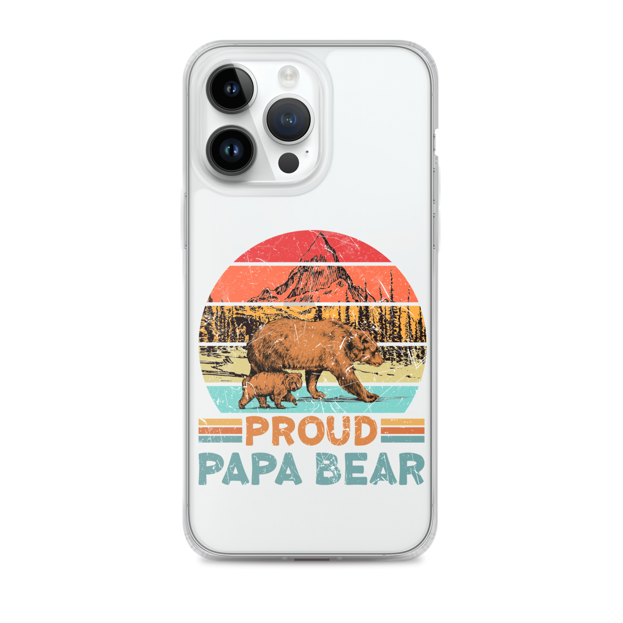 Proud Papa Bear Clear Case for iPhone®