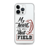 My Heart Is On That Field Clear Case for iPhone®