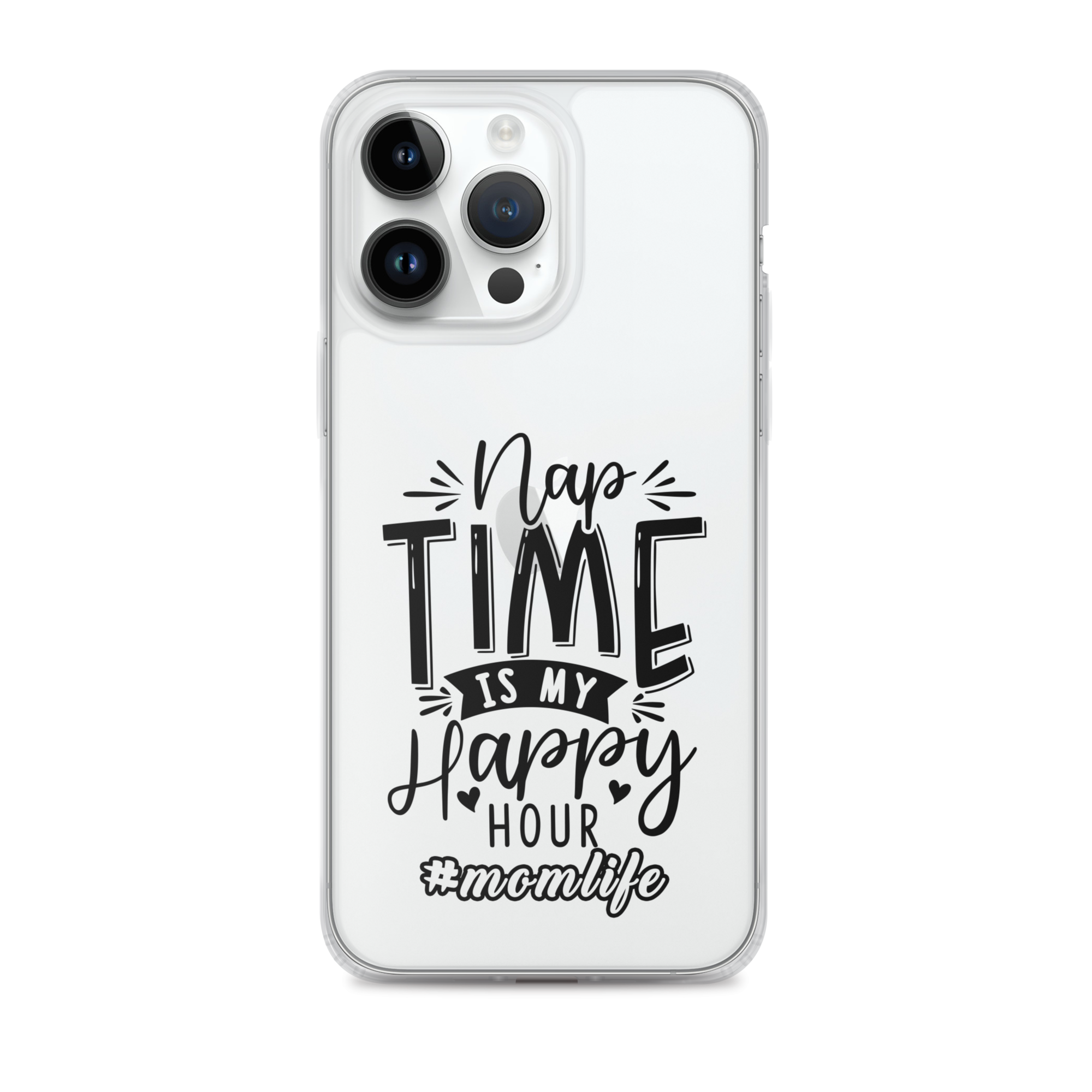 Nap Time Is My Happy Hour Clear Case for iPhone®