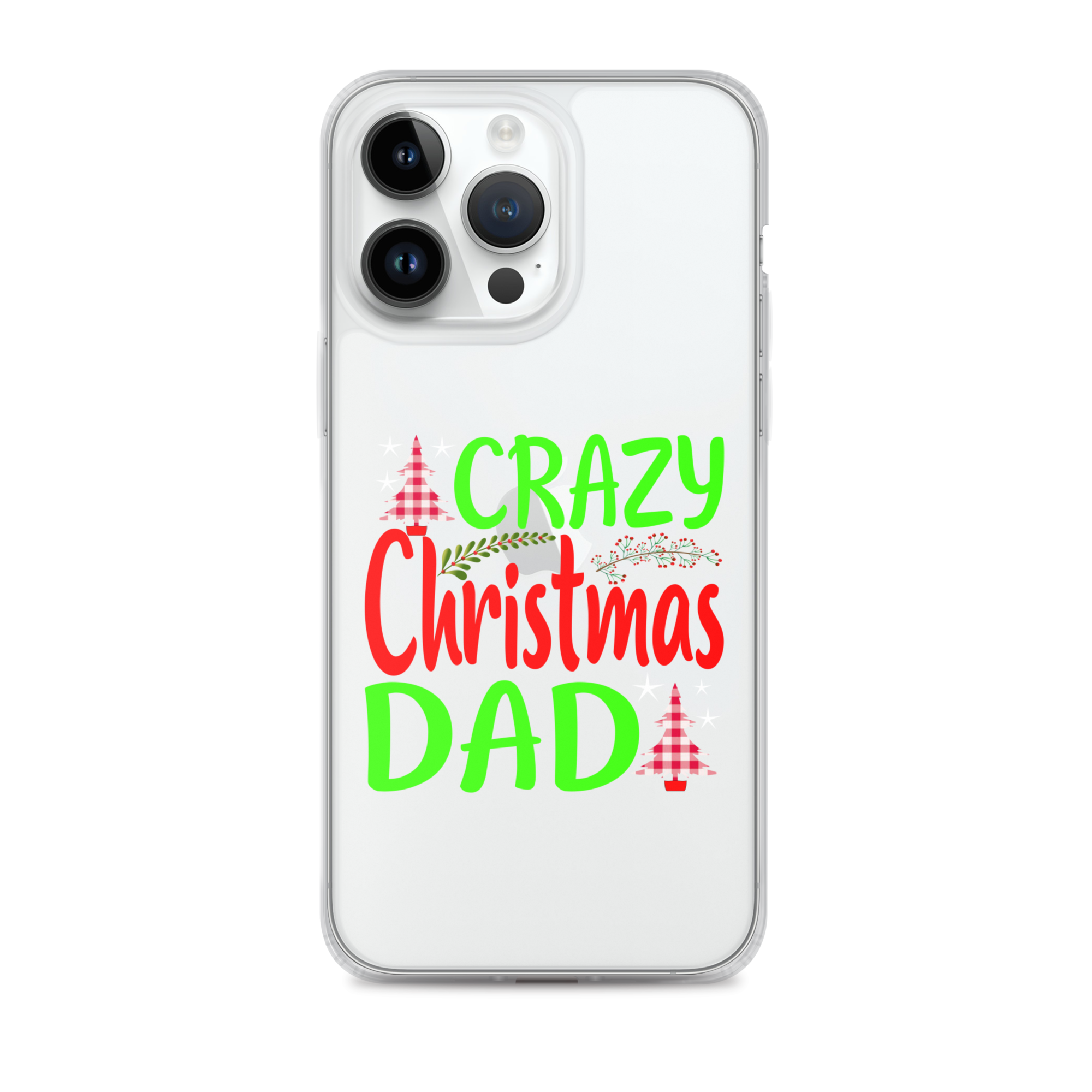 Crazy Christmas Dad Clear Case for iPhone®