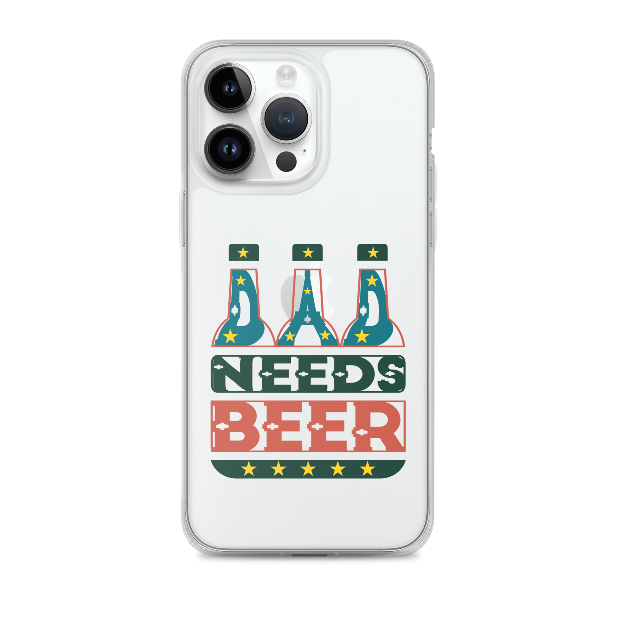 Dad Needs Beer Clear Case for iPhone®