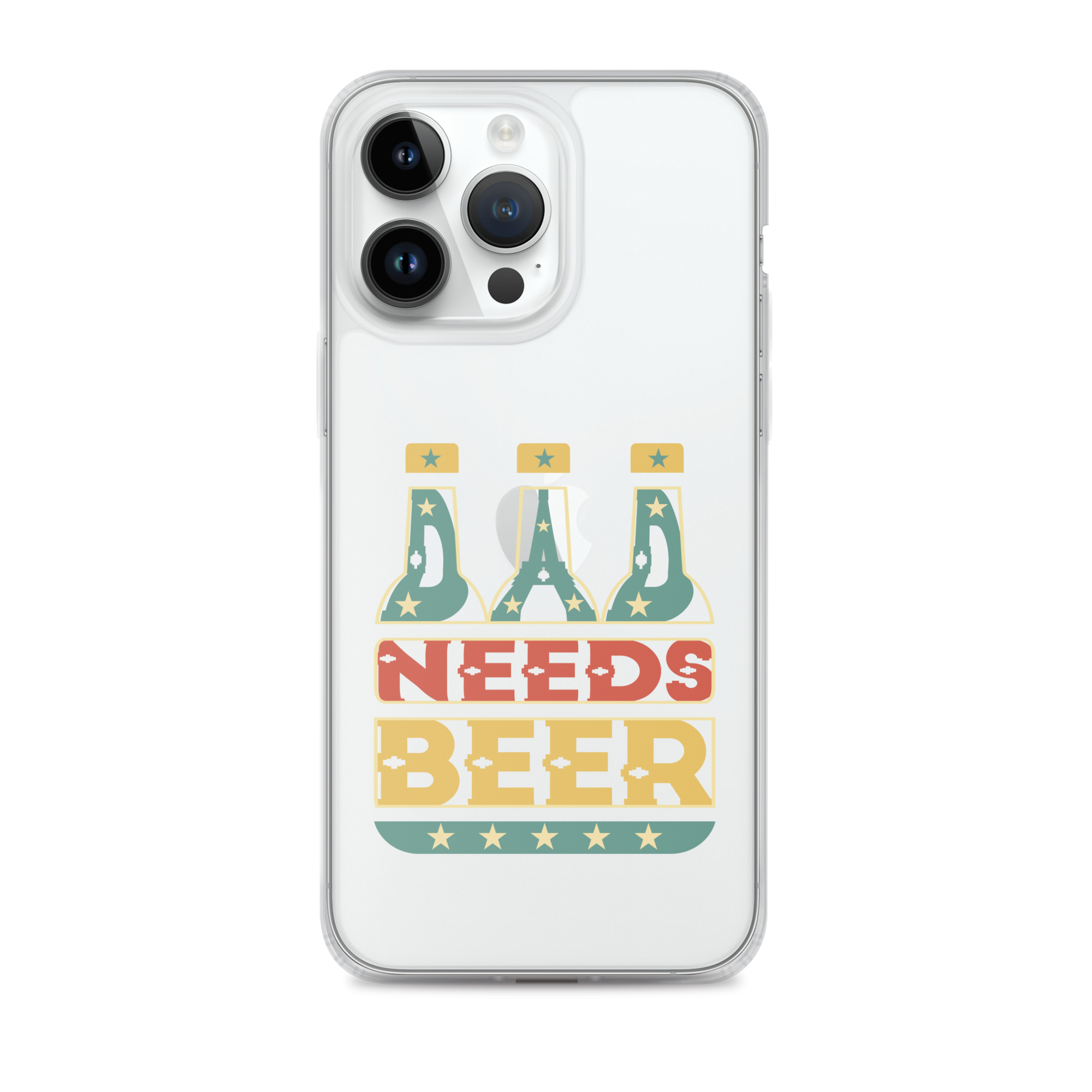 Dad Needs Beer Clear Case for iPhone®