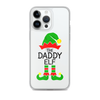 The Daddy Elf Clear Case for iPhone®